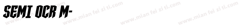 SEMI OCR M字体转换